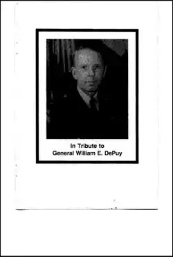 In Tribute to General William E. DePuy